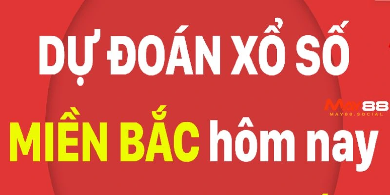 Kiến thức cơ bản cần biết khi tham gia dự đoán xổ số miền bắc