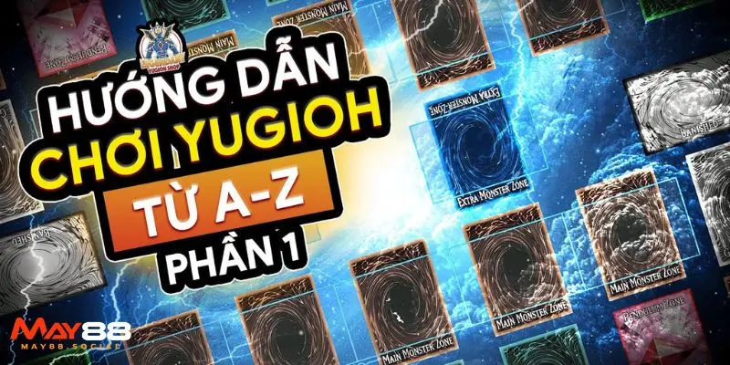 huong dan cach choi bai yugioh