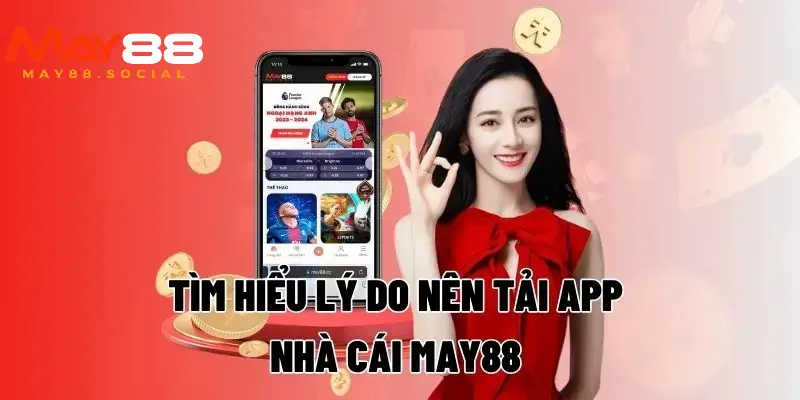 Cách tải app May88 trên hệ điều hành android